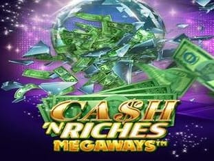 Cash 'n Riches Megaways™ game thumbnail